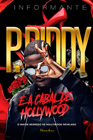 P. DIDDY E A CABAL DE HOLLYWOOD