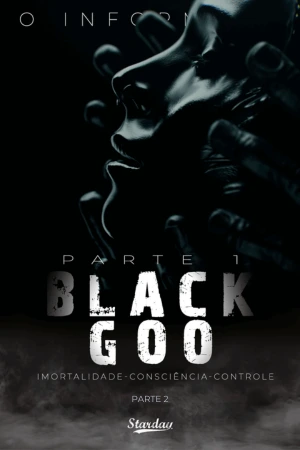 BLACK GOO