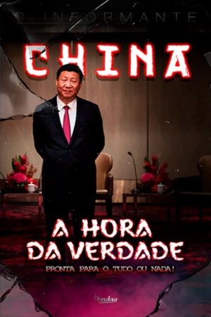 CHINA – A HORA DA VERDADE