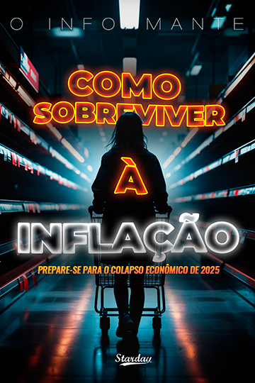 COMO SOBREVIVER A INFLAÇÃO