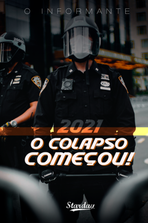 2021 O COLAPSO COMEÇOU