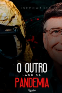 O OUTRO LADO DA PANDEMIA