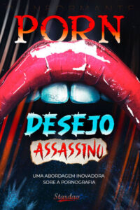 PORN 4 – DESEJO ASSASSINO